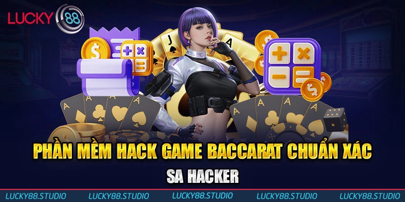 Phần mềm hack game Baccarat chuẩn xác SA Hacker